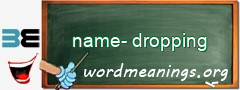 WordMeaning blackboard for name-dropping